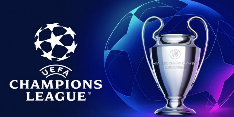 UEFA Champions League - Những điều người hâm mộ cần biết