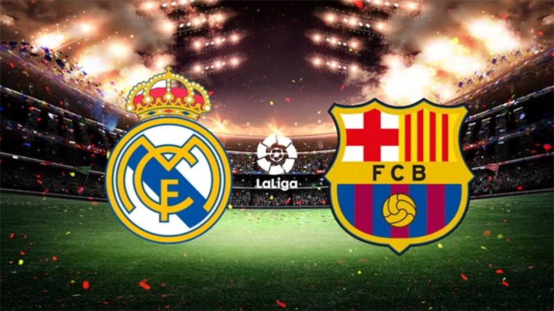 El Clasico - Cuộc chiến giữa Real Madrid và Barcelona